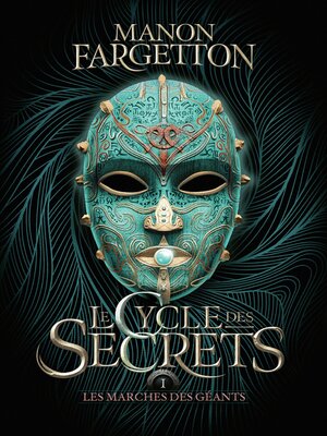cover image of Le cycle des secrets (Tome 1)--Les marches des géants
